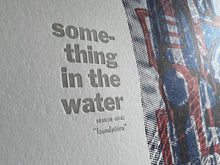 Load image into Gallery viewer, SOMETHING in the WATER - Episode 6 (June 2023)